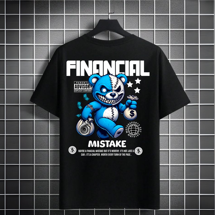 Financial Mistake Tshirt
