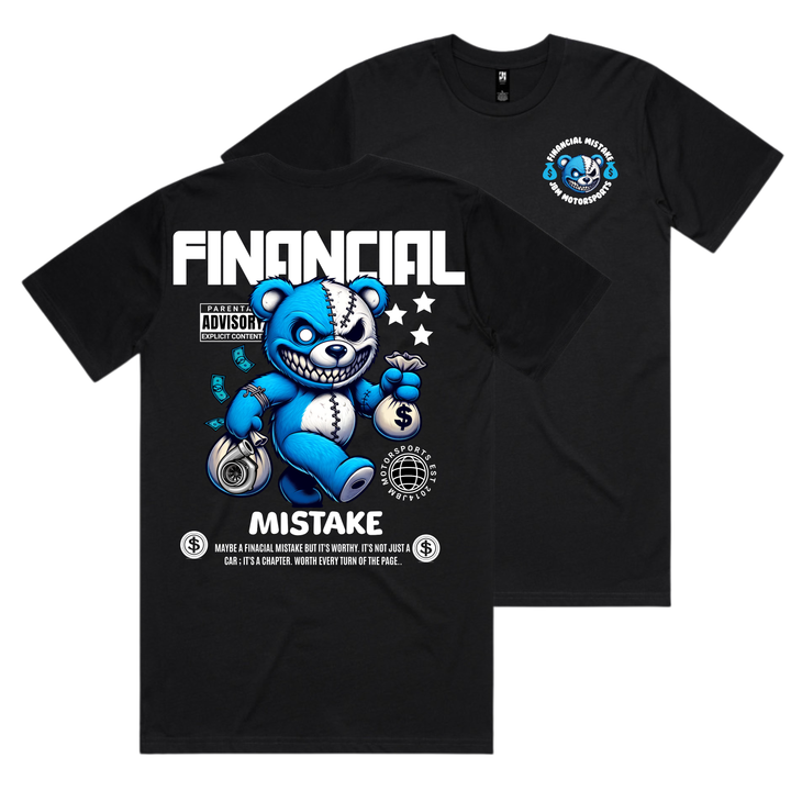 Financial Mistake Tshirt